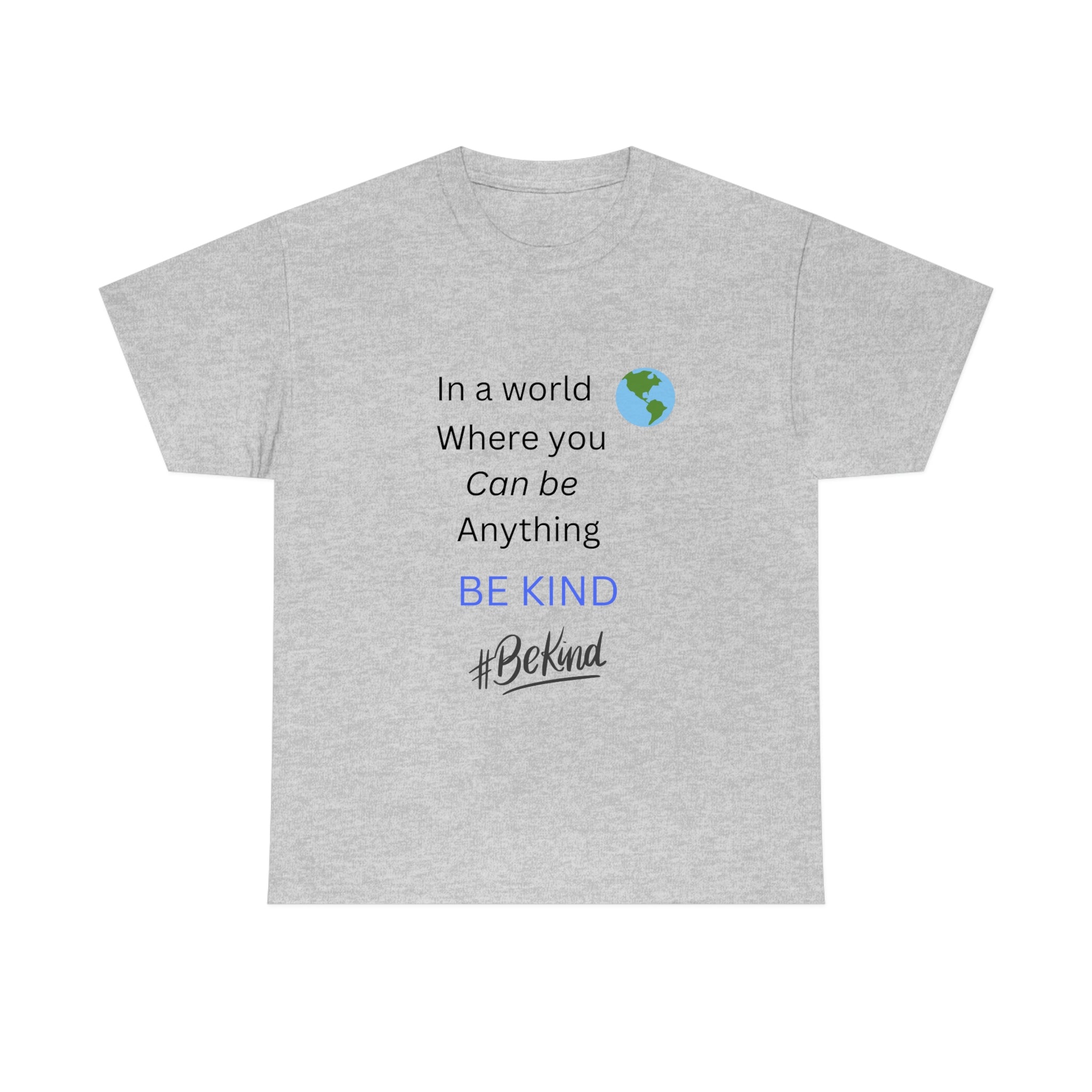 Be Kind T-Shirt